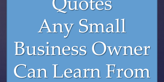 Doctor Who Quotes Any small business owner can learn from