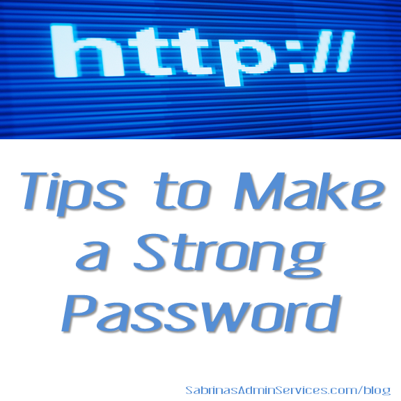 Tips to Make a Strong Password