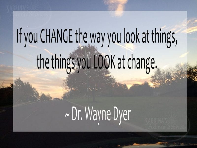 Four Dr Wayne Dyer Leadership Quotes | Sabrina's Admin Services