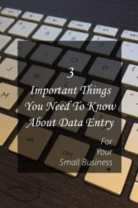 3 Important Things You Need To Know About Data Entry