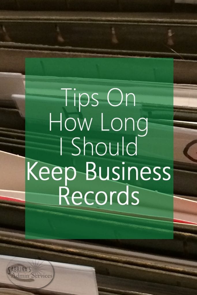 Tips On How Long I Should Keep Business Records