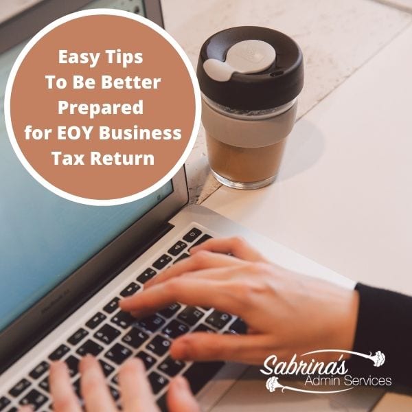 Easy Tips To Be Better Prepared for EOY Tax Return square title image