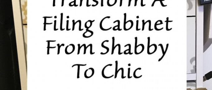 How to transform a filing cabinet from shabby to chic