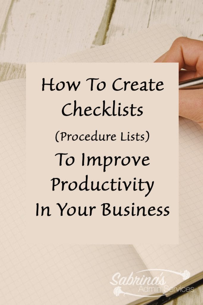 How to create checklist or procedure lists to improve productivity in your business