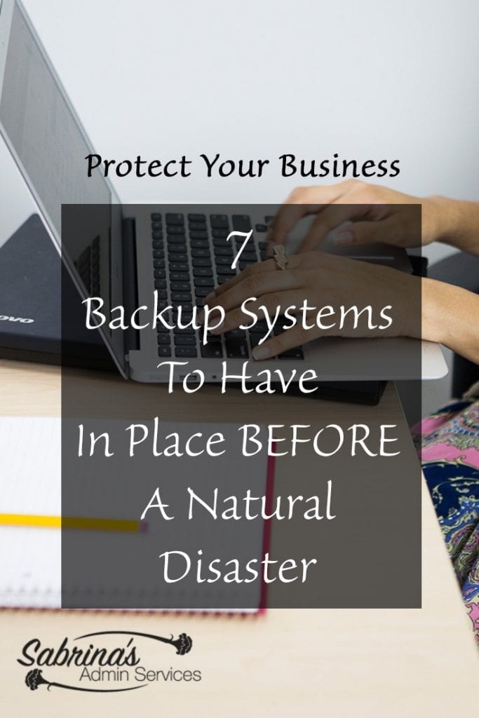 7 Backup Systems To Have In Place Before A Natural Disaster