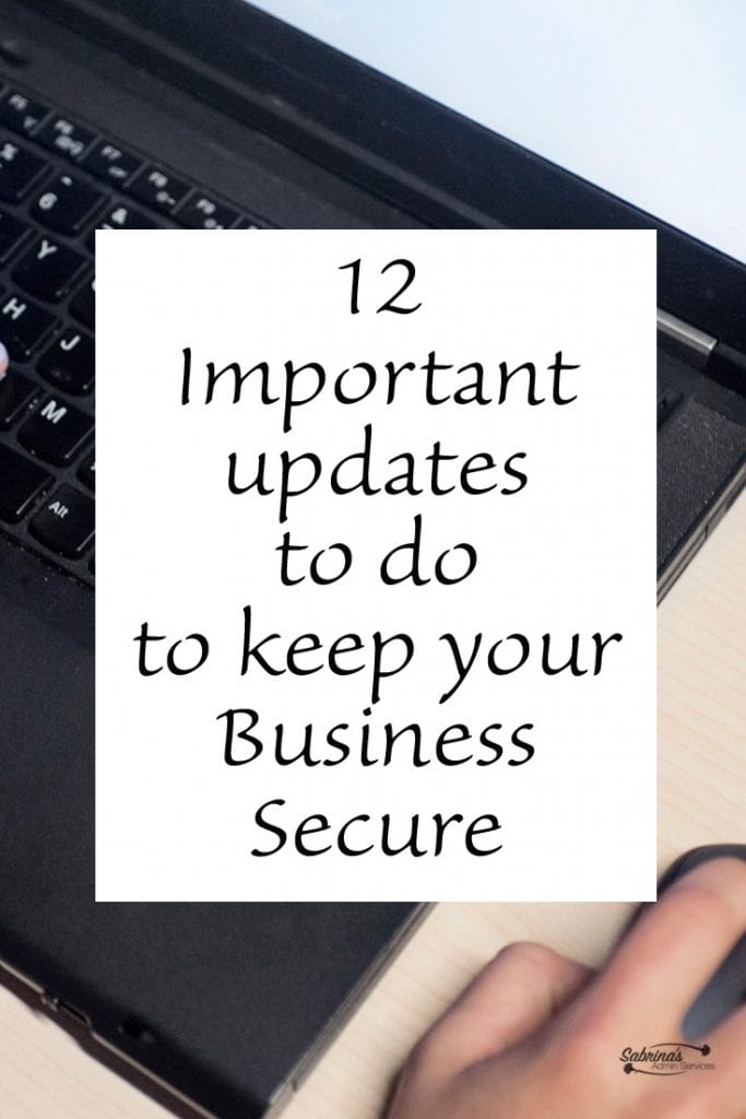 12 Important updates to do to keep your Business Secure