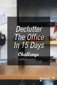 Declutter The Office In 15 Days