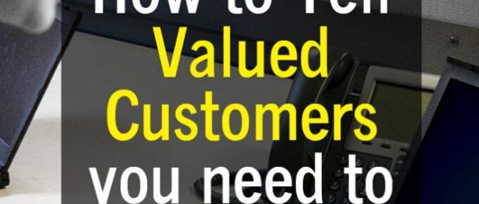How to tell your valued customers you need to increase rates