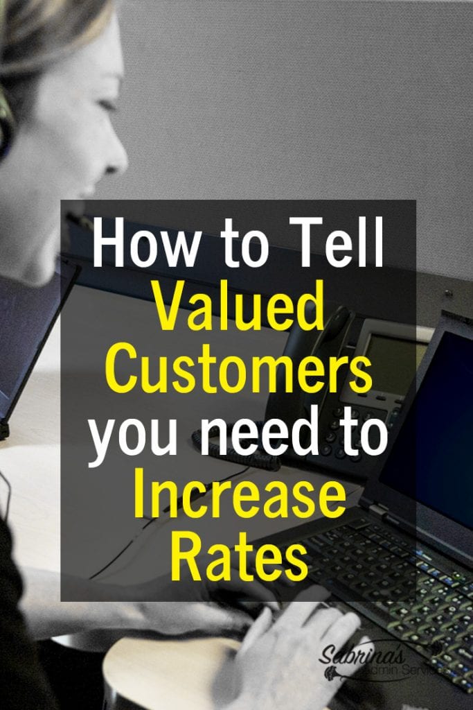 How to tell your valued customers you need to increase rates