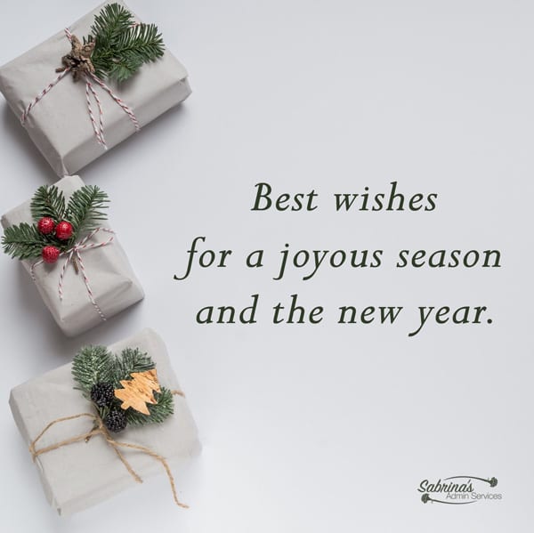 Best wishes for a joyous season and new year.