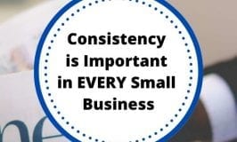 Consistency is important in every small business