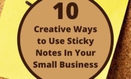 10 Clever Ways to Use Sticky Notes for Your Small Business post title image with sticky pad on it
