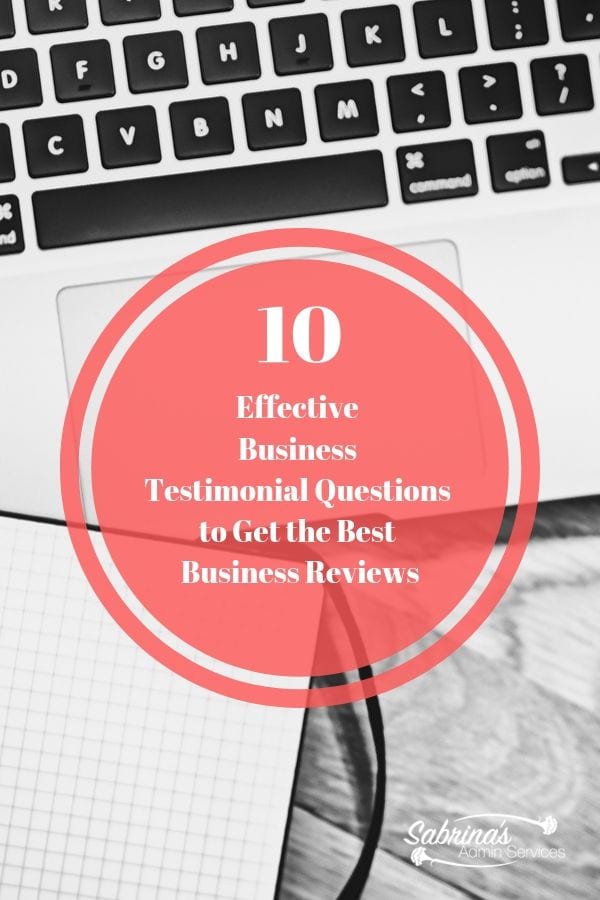 10 Effective Business Testimonial Questions to Get the Best Business Reviews