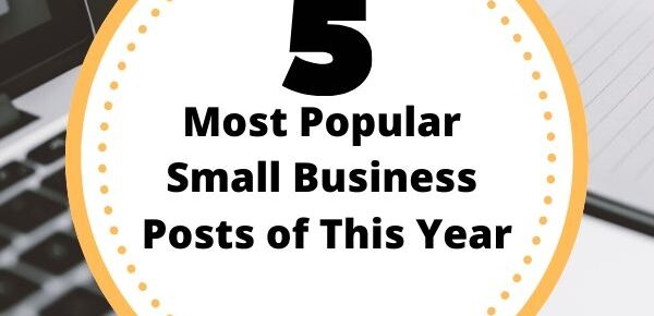Five Most Popular Small Business Posts of This Year