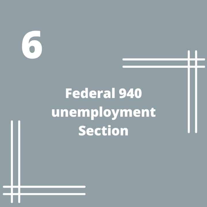 Federal 940 unemployment Section