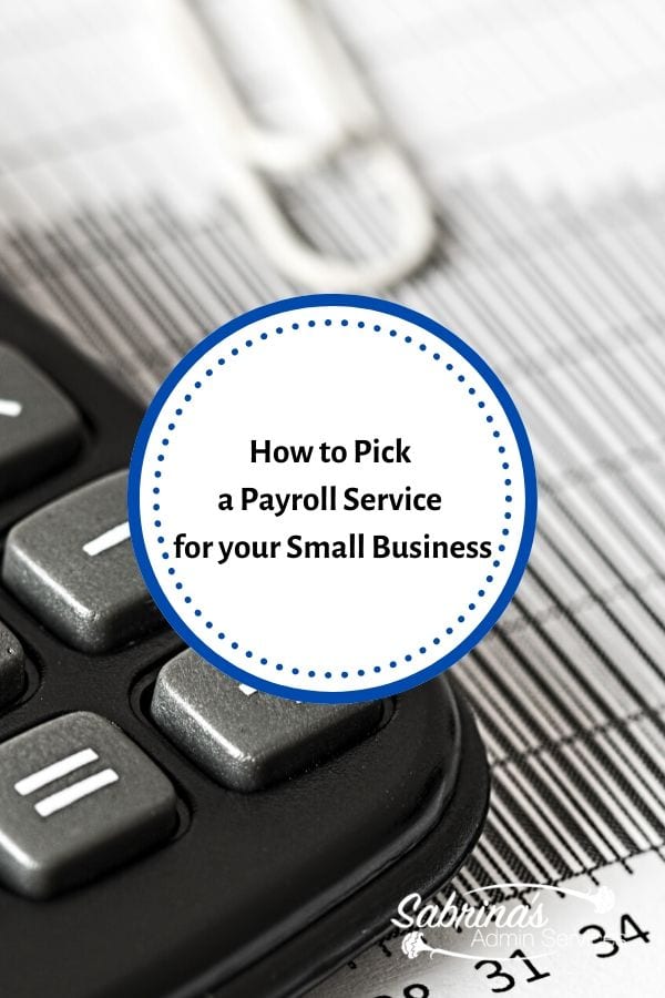 How to Pick a Payroll Service for your business