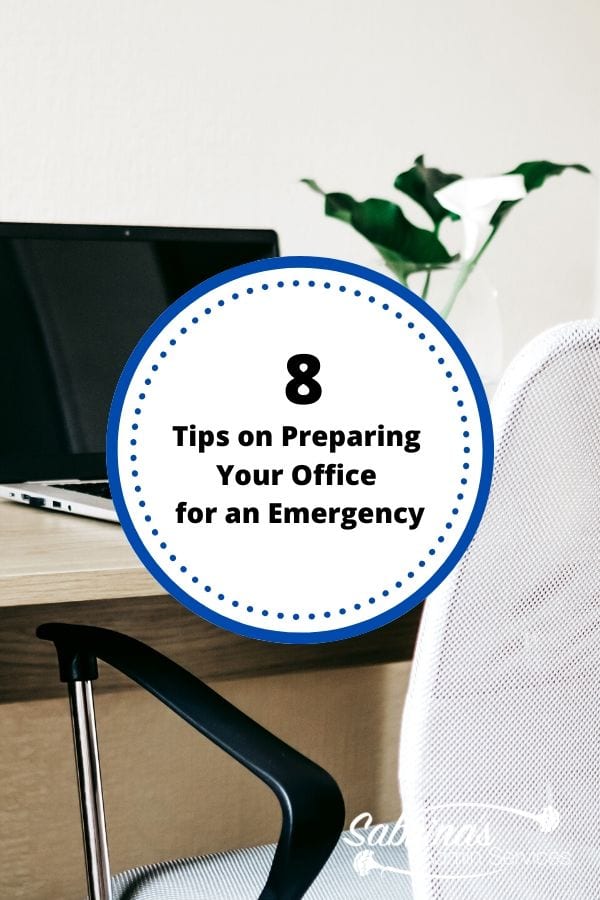 8 Tips on Preparing your Office for an Emergency