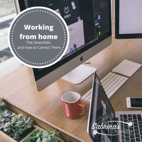 Working from Home Downfalls and how to Correct Them