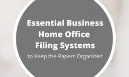 Essential Business Home Office Filing Systems to Keep the Papers Organized