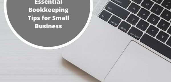 Essential Bookkeeping Tips for Small Business and Solopreneurs