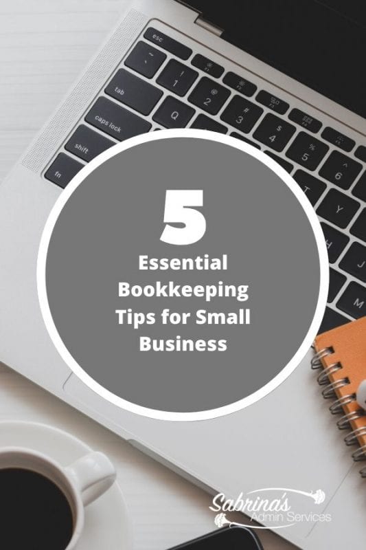 5 Essential Bookkeeping Tips for Small Business