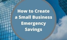 How To Create A Small Business Emergency Savings
