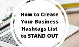 How to Create Your Business Hashtags List to Stand Out