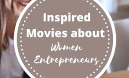 Inspired Movies about Women Entrepreneurs - featured image