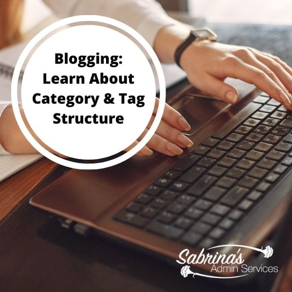 Blogging - Learn about Category and Tag Structure 