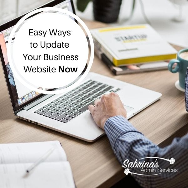Easy Ways to Update Your Business Website Now