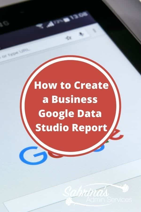How to create a Business Google Data Studio Report featured image