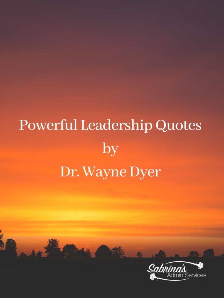 Powerful Leadership Quotes by Dr. Wayne Dyer - featured image