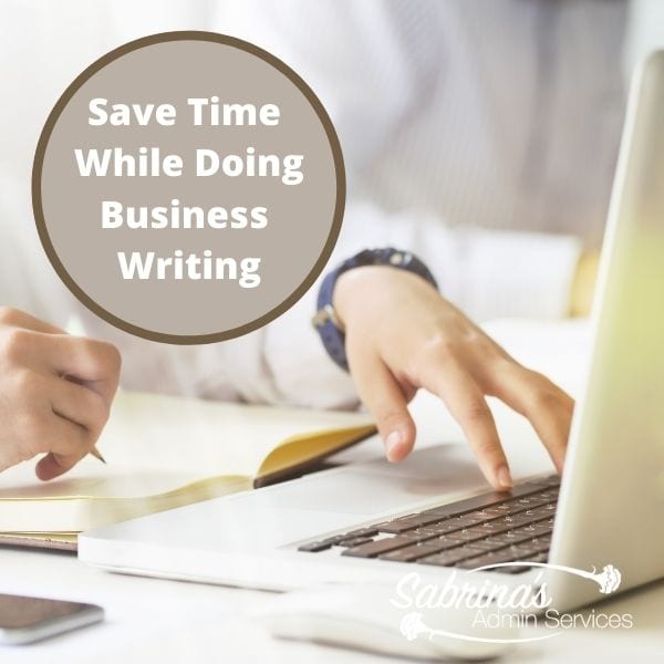 Save time while doing your business writing square image