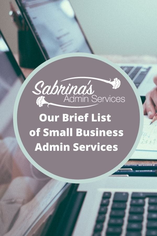 Sabrinas Admin Services Brief List of Small Business Admin Services featured image desk in image
