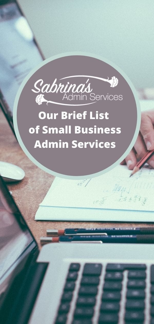 Sabrinas Admin Services Brief List of Small Business Admin Services long featured image desk in image
