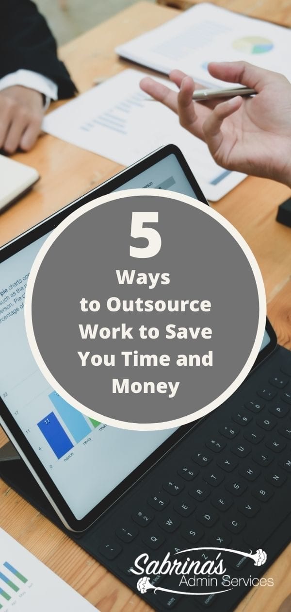 5 Ways to Outsource Work to Save Time and Money long image