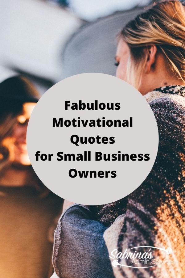 Fabulous Motivational Quotes for Small Business Owners