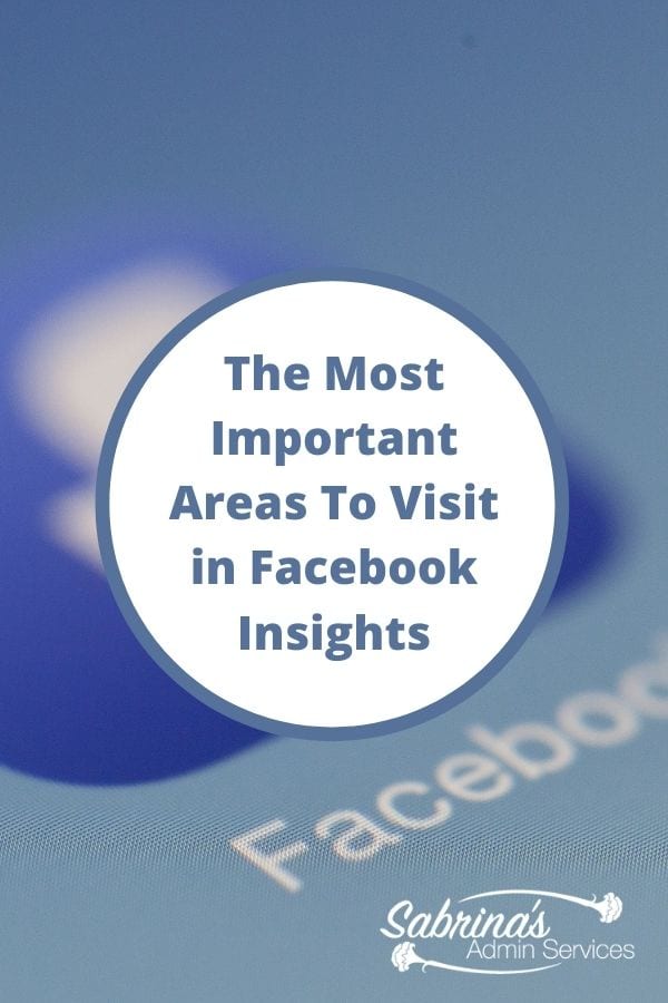 The Most Important Areas to Visit in Facebook Insight - featured image