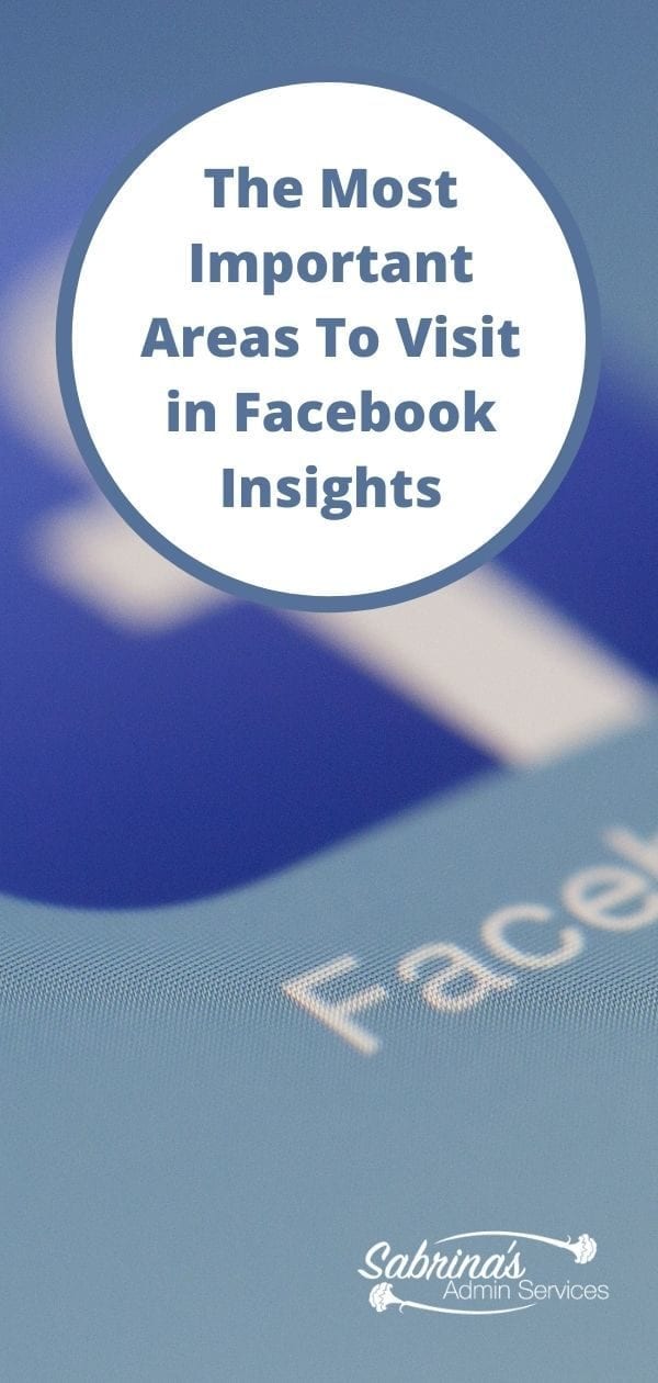 The Most Important Areas to Visit in Facebook Insight long image