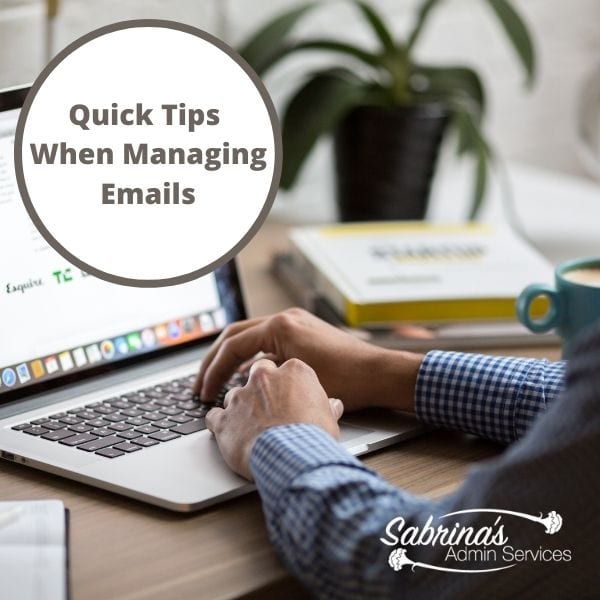 Quick Tips When Managing Emails - square image