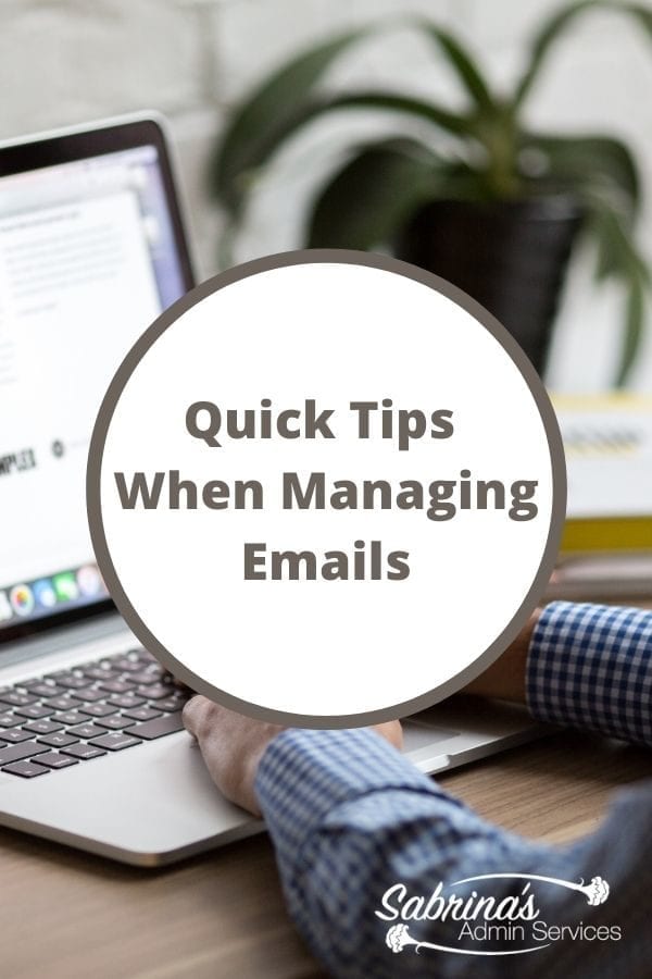 Quick Tips When Managing Emails featured image