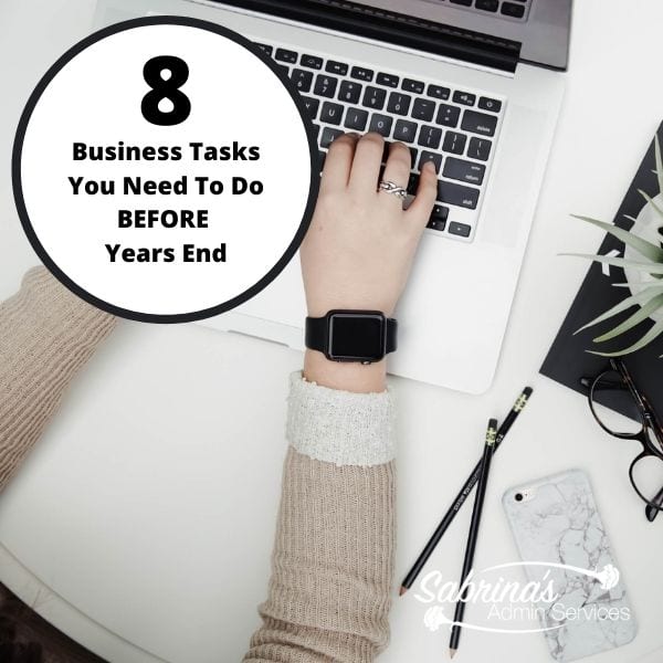 8 Business tasks you need to do before years end - square image