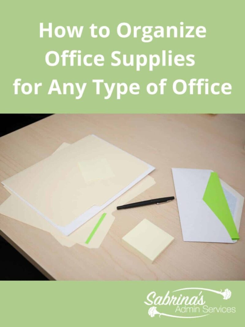 organize office supplies