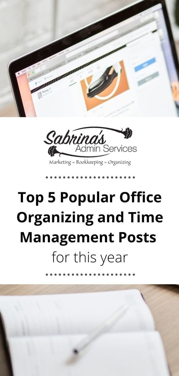The Top 5 Popular Office Organizing and Time Management Posts for this year - long image