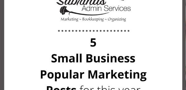 Top 5 small business popular marketing posts for this year - featured image