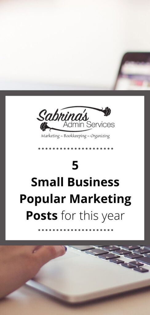 Five Small Business Popular Marketing Posts For This Year