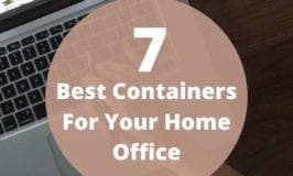 7 Best Containers for Your Home Office - featured image