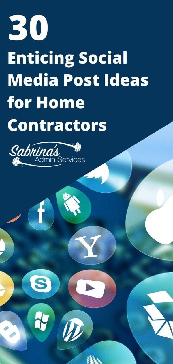 30 Enticing Social Media Post Ideas for Home Contractors - long image