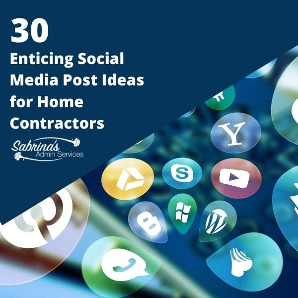 30 Enticing Social Media Post Ideas for Home Contractors - square image