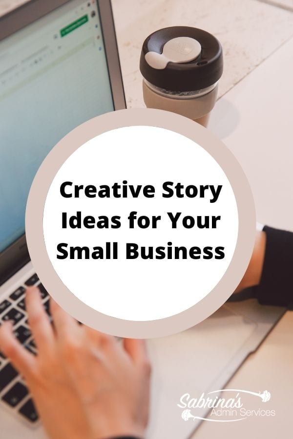 Creative Story Ideas for Your Small Business - feature images